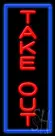 Take Out Neon Sign