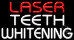 Laser Teeth Whitening Neon Sign