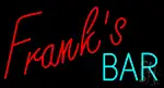 Franks Bar LED Neon Sign