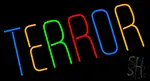 Multicolor Terror LED Neon Sign