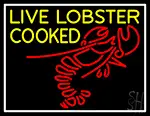 Live Lobster Cooked LED Neon Sign