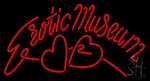Erotic Museum LED Neon Sign