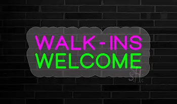 Pink Walk Ins Welcome Contoured Clear Backing LED Neon Sign