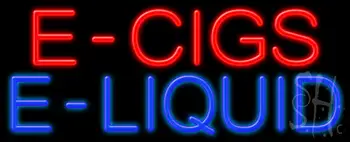 E Cigs E Liquid Neon Sign