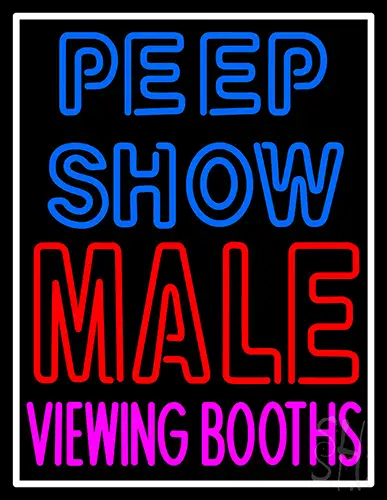 Peepshow Male Viewing Booth LED Neon Sign