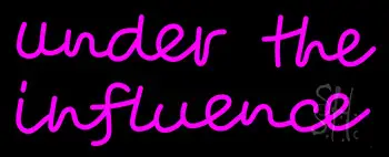 Under The Influence LED Neon Sign