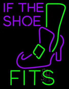 If  The Shoe Fits With Witch Shoe LED Neon Sign