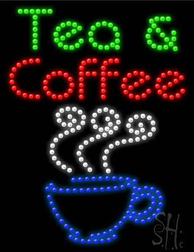 Tea And Coffee LED Sign