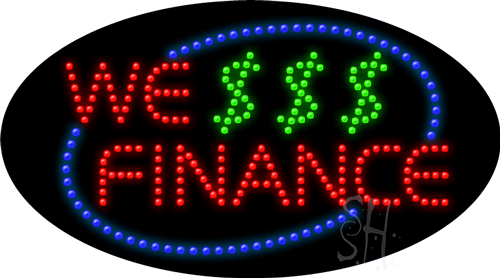 We Finance LED Sign