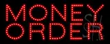 Money Order LED Sign