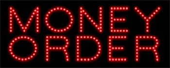 Money Order LED Sign
