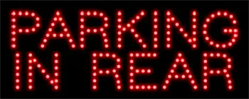 Parking In Rear LED Sign