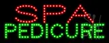 Spa Pedicure LED Sign