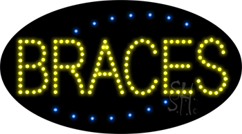 Braces Animated LED Sign