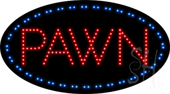 PAWN w Border Animated LED Sign