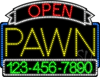Pawn Open with Phone Number Animated LED Sign