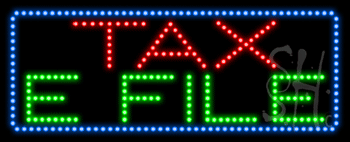 Tax E File Animated LED Sign