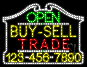 Buy Sell Trade Open with Phone Number Animated LED Sign