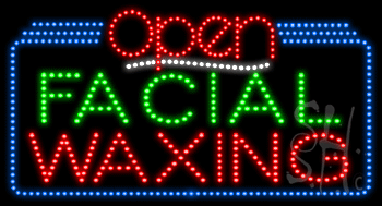 Facial Waxing Open Animated LED Sign