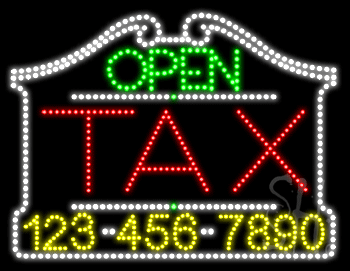 Tax Open with Phone Number Animated LED Sign