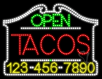 Tacos Open with Phone Number Animated LED Sign