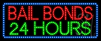 Bail Bonds 24 Hours Animated LED Sign