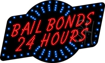 Bailbonds 24 Hours Animated LED Sign