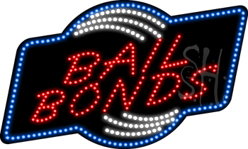 Bail Bonds Animated LED Sign