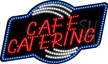Cafe Catering Animated LED Sign