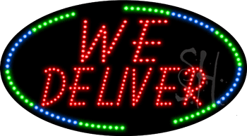 We Deliver Animated LED Sign