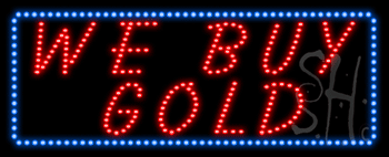 We Buy Gold Animated LED Sign