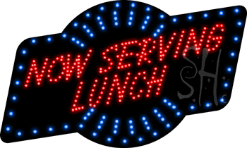 Now Serving Lunch Animated LED Sign