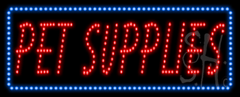Pet Supplies Animated LED Sign