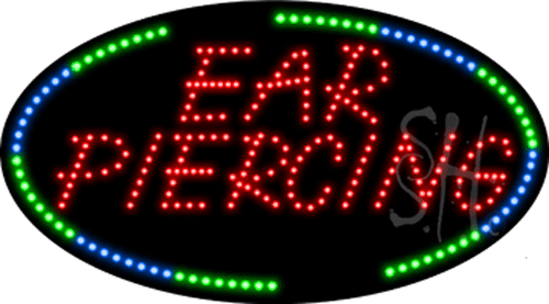 Ear Piercing Animated LED Sign