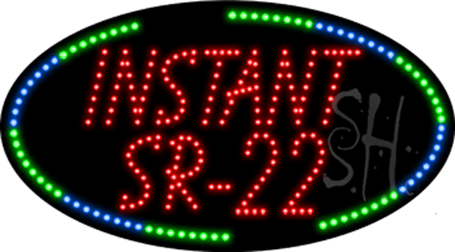 Instant Sr-22 Animated LED Sign