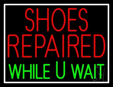Red Shoes Repaired Green While You Wait LED Neon Sign