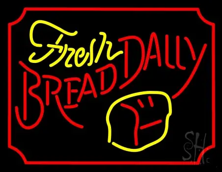 Fresh Bread Daily LED Neon Sign