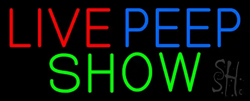 Live Peep Show LED Neon Sign