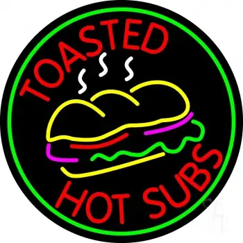 Toasted Hot Subs LED Neon Sign