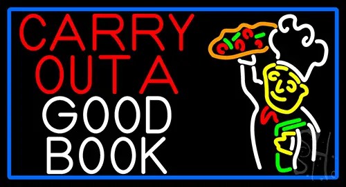 Carry Out A Good Book LED Neon Sign