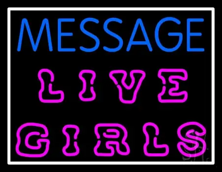 Custom Live Girls LED Neon Sign