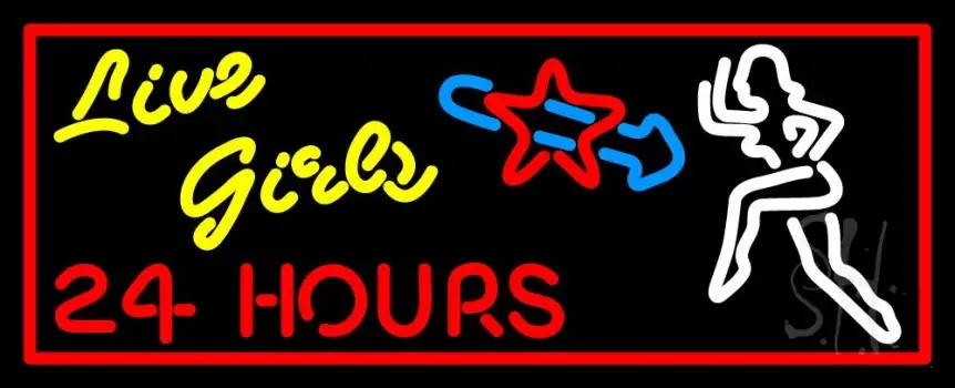 Live Girls 24 Hrs LED Neon Sign