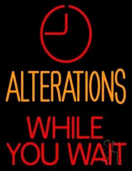 Alteration While You Wait LED Neon Sign