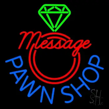 Custom Pawn Shop LED Neon Sign