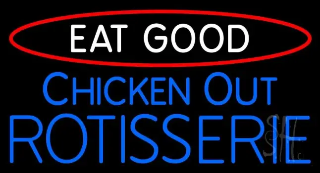 Chicken Out Rotisserie LED Neon Sign