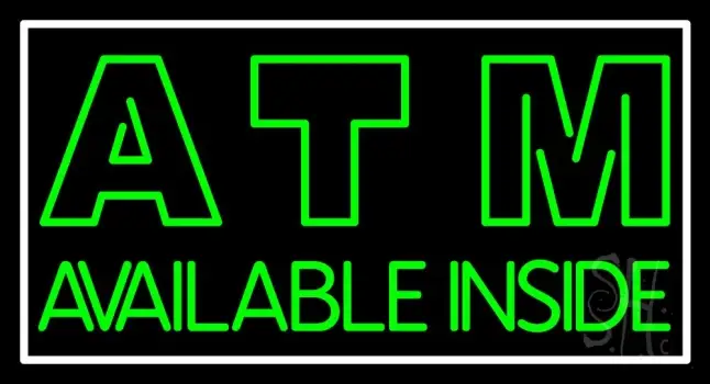 Green Atm Available Inside LED Neon Sign