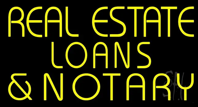 Real Estate Loans And Notary LED Neon Sign