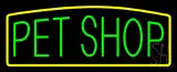 Green Pet Shop Yellow Border Neon Sign