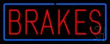 Red Brakes Blue Border Neon Sign