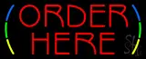 Multi Colored Order Here Neon Sign